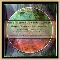 Meditations for the Journey (Original Keyboard Instrumentals)